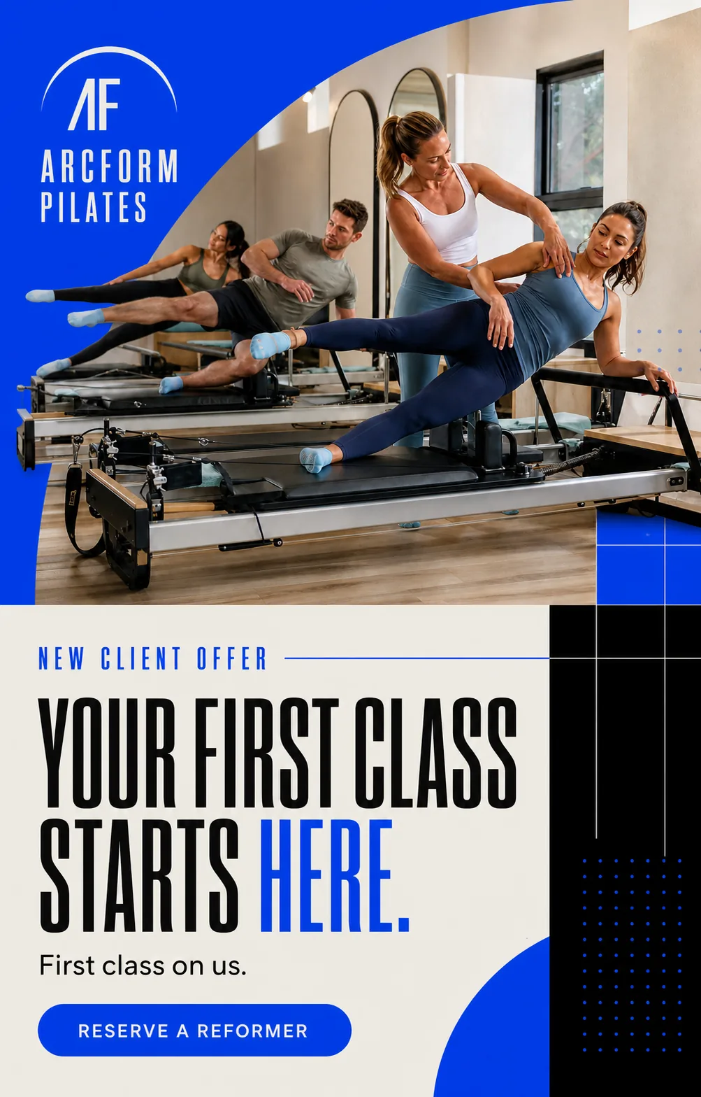 Arcform Pilates ad offering a first class